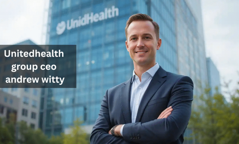 unitedhealth group ceo andrew witty
